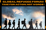 The Global Refugee Forum — time for meaningful participation of Refugees