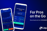 Never miss another trade: the Liquid Pro app is here