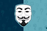 Guy Fawkes style mask with question marks in the background