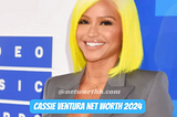 Cassie Ventura Net Worth: Unveiling the Wealth of a Multi-Talented Star