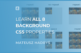 All CSS Background Properties Explained in 5 Minutes