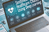 Sentiment Predictor Healthcare Chatbot Using Deep Learning