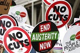 The Dangerous and Destructive Consensus Around Austerity Needs To Be Challenged