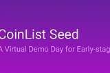 Introducing CoinList Seed