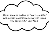 5 interesting ways to use hemp in food