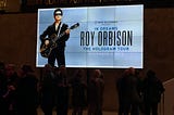 I Went to See “In Dreams: Roy Orbison in Concert — The Hologram Tour” and I Have Some Questions