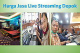 Harga Jasa Live Streaming Depok