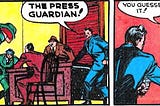 Public Domain Heroes: The Press Guardian #1