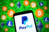 PayPal has lots of cryptos – 🚨Crypto Alerts 🚨