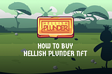 How to buy Hellish Plunder NFT?