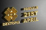 DexTopia Presale launching on the 21st of April on DxSale! +Giveaway!