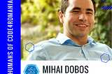 Humans of Code for Romania: Mihai Dobos
