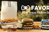 How Texas Orders In: New ad campaign identifies Favor as Texans’ go-to delivery app