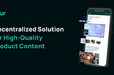 The Decentralized Protocol Solution for High-Quality Product Content
