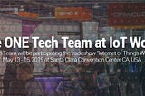 Meet ONE Tech at BOOTH #836, Internet of Things World 2019
