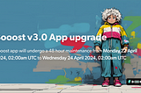 Booost v3.0 App upgrade / update