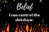 Self-Defeating Belief #4