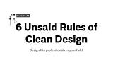 Unsaid Rules Of A Clean Design