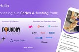 Announcing our Series A fundraise from Foundry, Lux, and tech luminaries