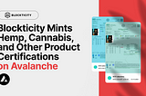 Blockticity minte 275 millions de dollars en certifications de cannabis et d’autres produits sur…