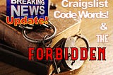 News Flash! Updated News Craigslist ads and a new hidden word meaning!