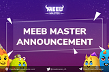 Meeb Master BSC Bridging Announcement