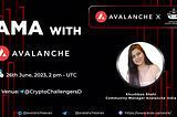 Avalanche x Crypto Challengers AMA Recap