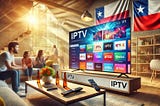 Mejor IPTV en Chile 2025: La Guía Definitiva
