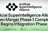 Artificial Superintelligence Alliance Token Merger Phase 1 Complete, Begins Integration Phase