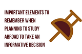 Important Elements to Remember When Planning to Study Abroad
