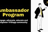 YFIDapp Ambassador Program