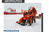 Increasing Chinese Presence in the Arctic