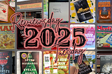 2025 in Review(s)