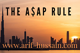 The A$AP Rule