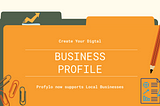 Business Profiles for the Digital Age