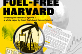 Harvard Alumni Call for End to Fossil Fuel Research Funding