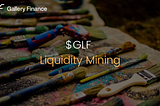 $GLF liquidity mining: what you need to know