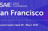 Making the most of your time at the RSAC Conference 2025