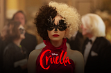 Cruella (2021) Is a Fanfiction and You Can’t Convince Me Otherwise