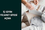 İç Giyim E-Ticaret Sitesi