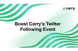 Boost Carry’s Twitter Following Event