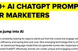 100 AI ChatGPT Prompts for Marketers