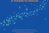 Learn how you can manage your autoimmune symptoms and reverse your condition.