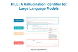 HILL: Solving for LLM Hallucination & Slop