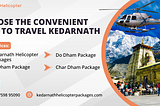 Kedarnath Helicopter Tickets