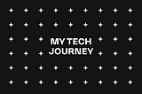 My Tech Journey & Wins
