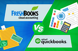 Is FreshBooks and QuickBooks the same?