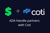 ADA Handle partners with COTI