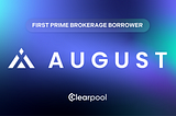 Clearpool Announces The First Prime Brokerage Borrower — August