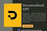 Decentralized_gpt_bot: Your Crypto News and Analytics Hub